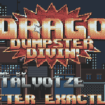 Drago – Dumpster Divin’ Screenshot 1